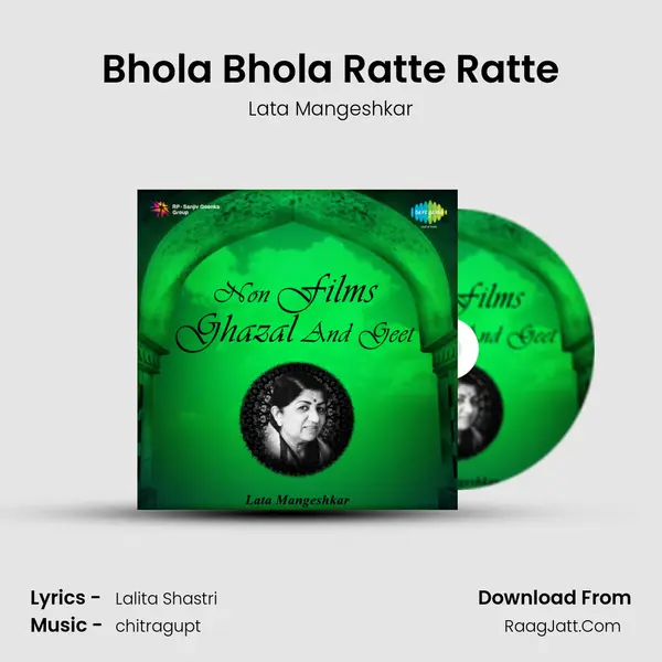 Bhola Bhola Ratte Ratte MP3 Song by Lata Mangeshkar Cover