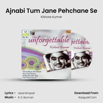 Ajnabi Tum Jane Pehchane Se MP3 Song by Kishore Kumar Cover