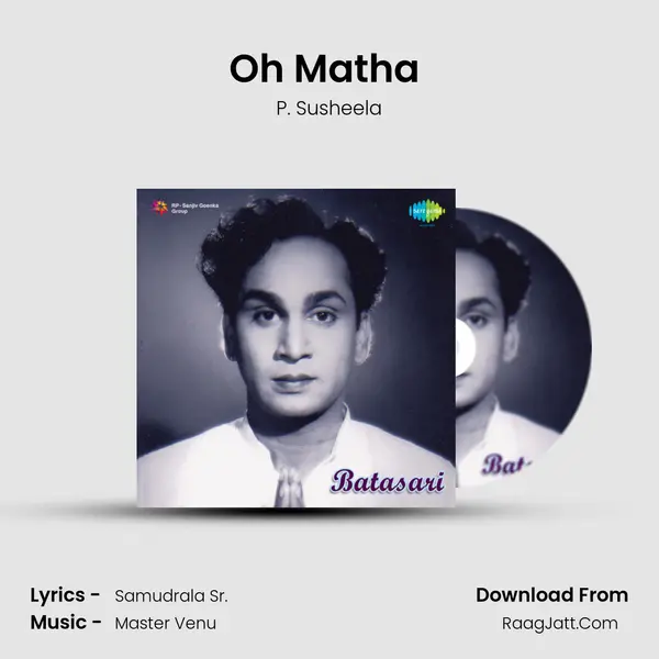 Oh Matha (Saranamuneeve Devi) MP3 Song by P. Susheela Cover
