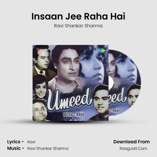Insaan Jee Raha Hai MP3 Song by Ravi Shankar Sharma Cover
