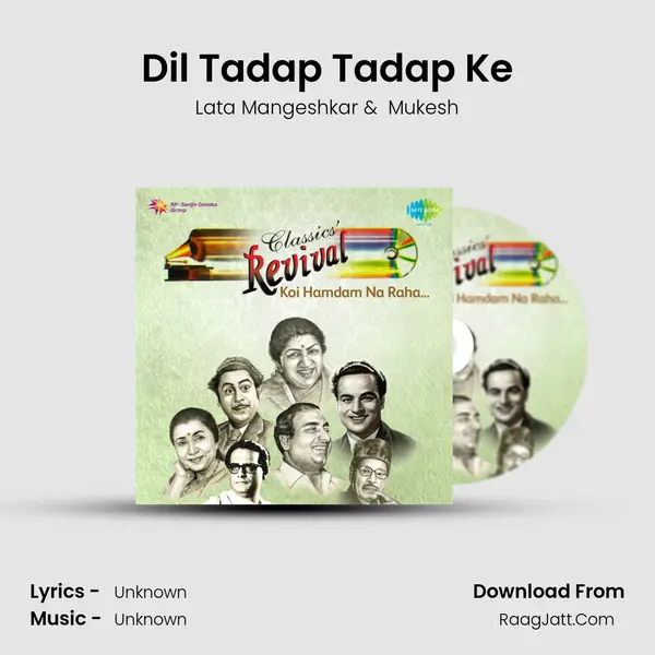 Dil Tadap Tadap Ke MP3 Song by Lata Mangeshkar Cover