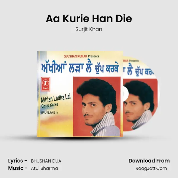 Aa Kurie Han Die MP3 Song by Surjit Khan Cover
