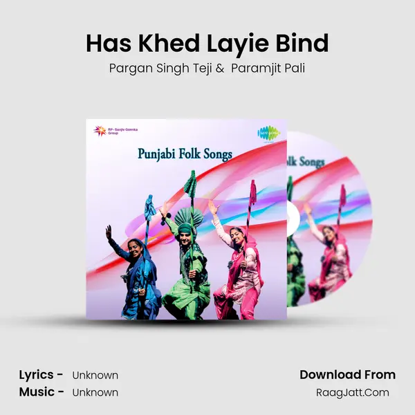 Has Khed Layie Bind MP3 Song by Pargan Singh Teji Cover