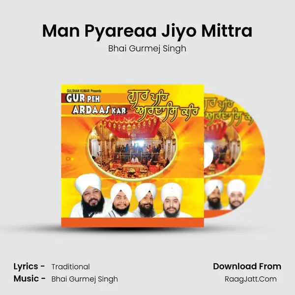 Man Pyareaa Jiyo Mittra mp3 song