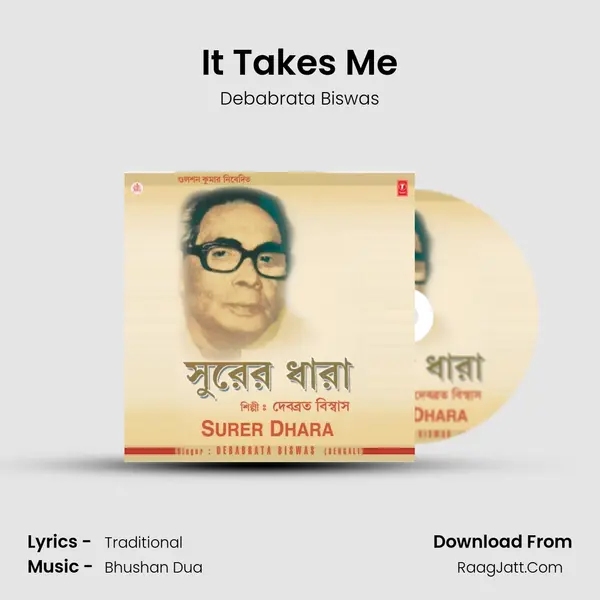 It Takes Me(English) MP3 Song by Debabrata Biswas Cover