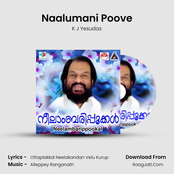 Naalumani Poove MP3 Song by K J Yesudas Cover