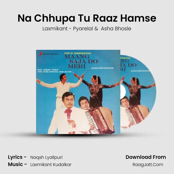 Na Chhupa Tu Raaz Hamse MP3 Song by Laxmikant - Pyarelal Cover