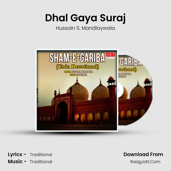 Dhal Gaya Suraj MP3 Song by Hussain S. Mandlaywala Cover
