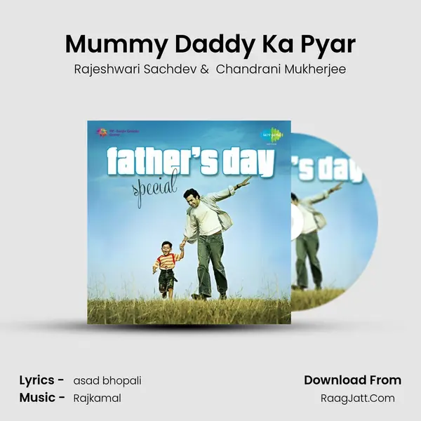 Mummy Daddy Ka Pyar MP3 Song by Rajeshwari Sachdev Cover