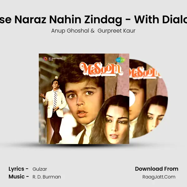 Tujhse Naraz Nahin Zindag - With Dialogue MP3 Song by Anup Ghoshal Cover