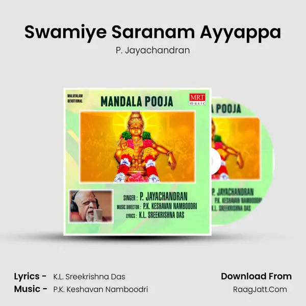 Swamiye Saranam Ayyappa MP3 Song by P. Jayachandran Cover