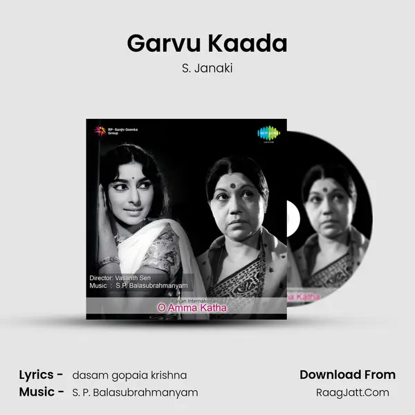 Garvu Kaada MP3 Song by S. Janaki Cover