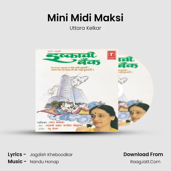 Mini Midi Maksi MP3 Song by Uttara Kelkar Cover