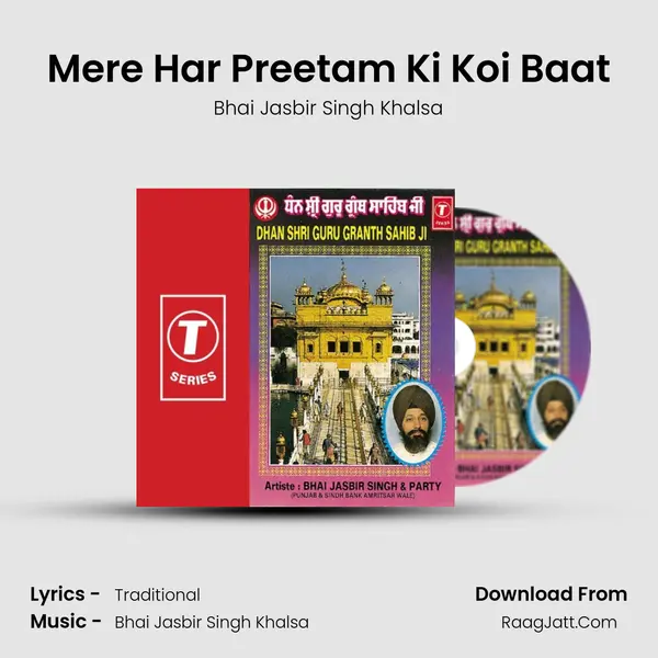 Mere Har Preetam Ki Koi Baat MP3 Song by Bhai Jasbir Singh Khalsa Cover