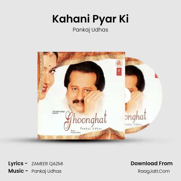Kahani Pyar Ki MP3 Song by Pankaj Udhas Cover