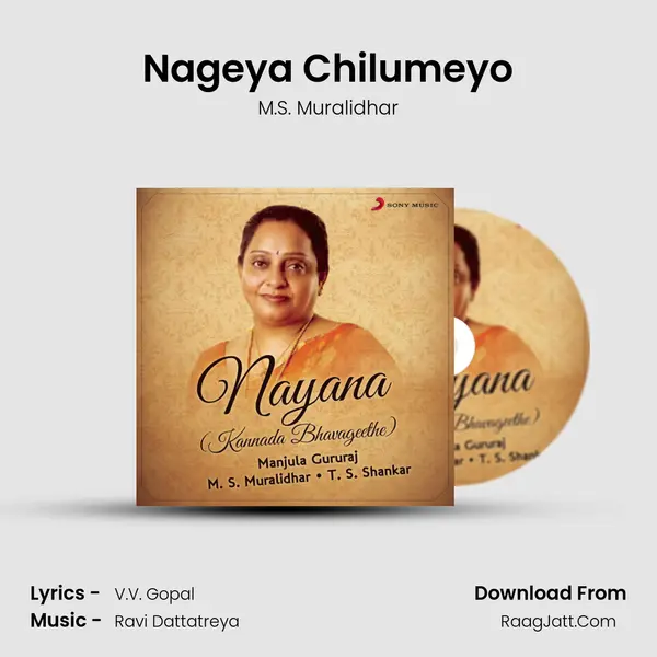 Nageya Chilumeyo MP3 Song by M.S. Muralidhar Cover