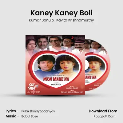 Kaney Kaney Boli MP3 Song by Kumar Sanu Cover