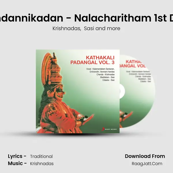 Kandannikadan - Nalacharitham 1st Day (Ragam : Kamas) MP3 Song by Krishnadas Cover