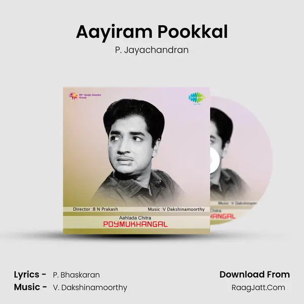 Aayiram Pookkal MP3 Song by P. Jayachandran Cover