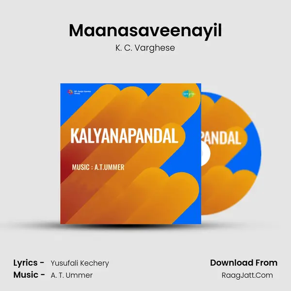 Maanasaveenayil mp3 song