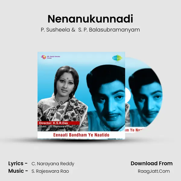Nenanukunnadi MP3 Song by P. Susheela Cover