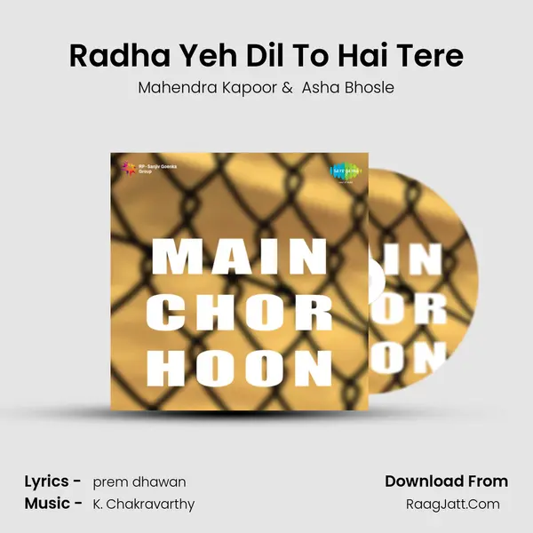 Radha Yeh Dil To Hai Tere MP3 Song by Mahendra Kapoor Cover