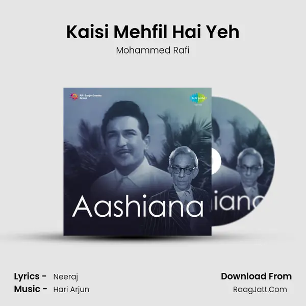 Kaisi Mehfil Hai Yeh MP3 Song by Mohammed Rafi Cover