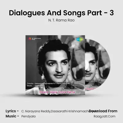 Dialogues And Songs Part - 3 MP3 Song by N. T. Rama Rao Cover