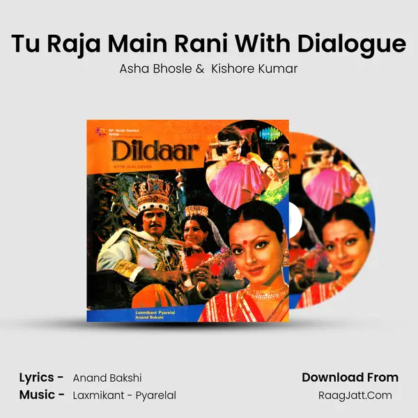 Tu Raja Main Rani With Dialogue MP3 Song by Asha Bhosle Cover