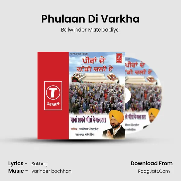 Phulaan Di Varkha MP3 Song by Balwinder Matebadiya Cover