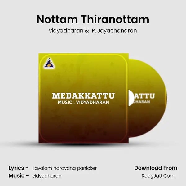 Nottam Thiranottam MP3 Song by vidyadharan Cover
