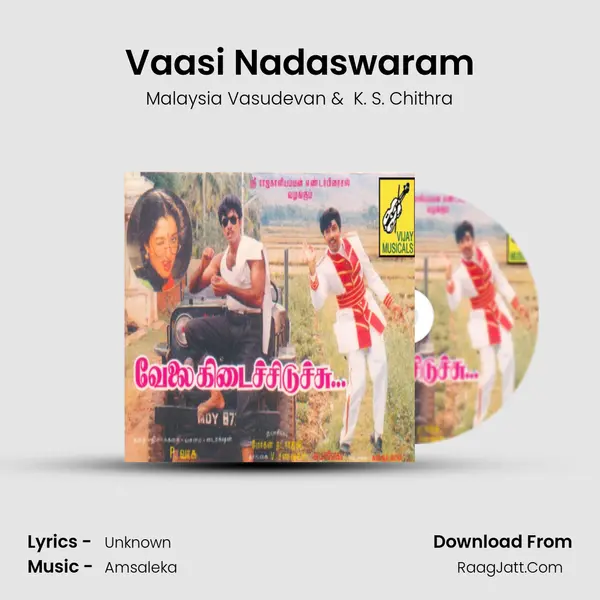 Vaasi Nadaswaram MP3 Song by Malaysia Vasudevan Cover