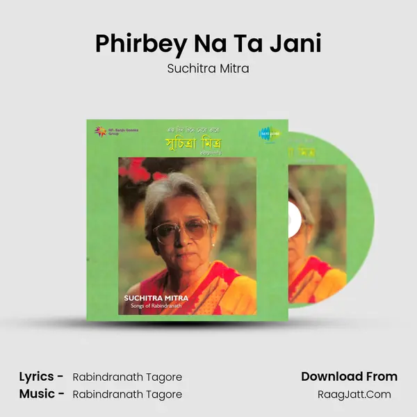 Phirbey Na Ta Jani MP3 Song by Suchitra Mitra Cover