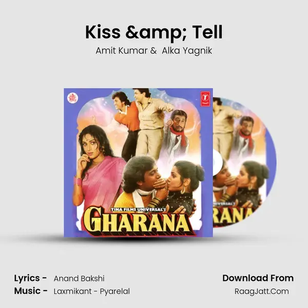 Kiss & Tell MP3 Song by Amit Kumar Cover