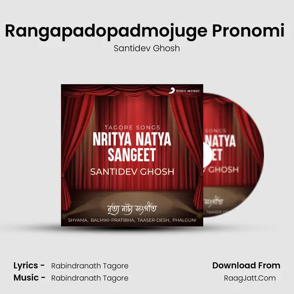 Rangapadopadmojuge Pronomi (From Balmiki-Pratibha: Scene 2) MP3 Song by Santidev Ghosh Cover