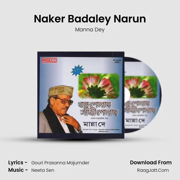 Naker Badaley Narun MP3 Song by Manna Dey Cover