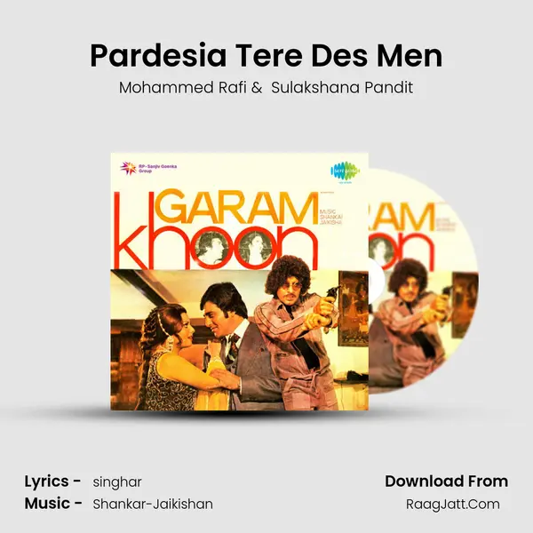 Pardesia Tere Des Men MP3 Song by Mohammed Rafi Cover