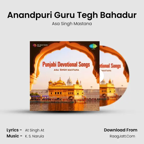 Anandpuri Guru Tegh Bahadur MP3 Song by Asa Singh Mastana Cover