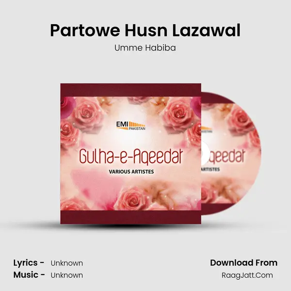 Partowe Husn Lazawal MP3 Song by Umme Habiba Cover