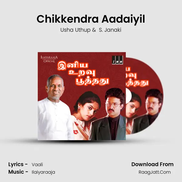 Chikkendra Aadaiyil MP3 Song by Usha Uthup Cover