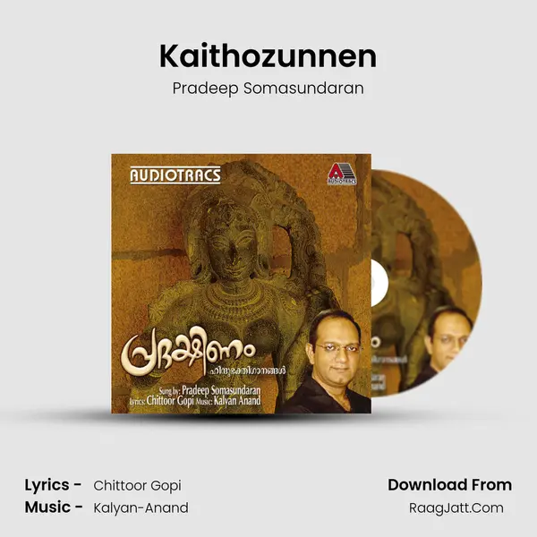 Kaithozunnen mp3 song