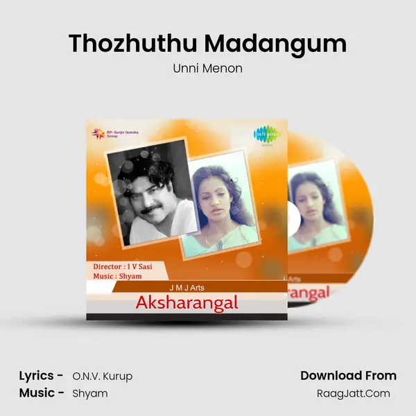 Thozhuthu Madangum MP3 Song by Unni Menon Cover
