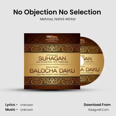 No Objection No Selection (From 