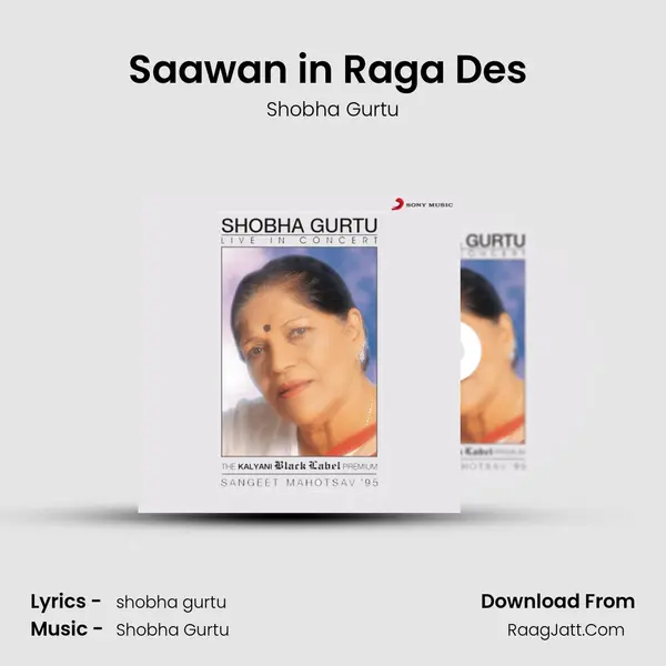 Saawan in Raga Des (Sakhi Saawan Ayo) MP3 Song by Shobha Gurtu Cover
