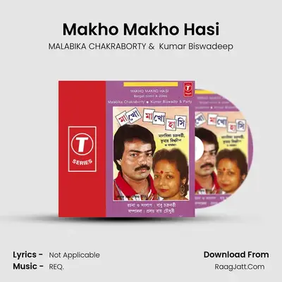 Makho Makho Hasi mp3 song