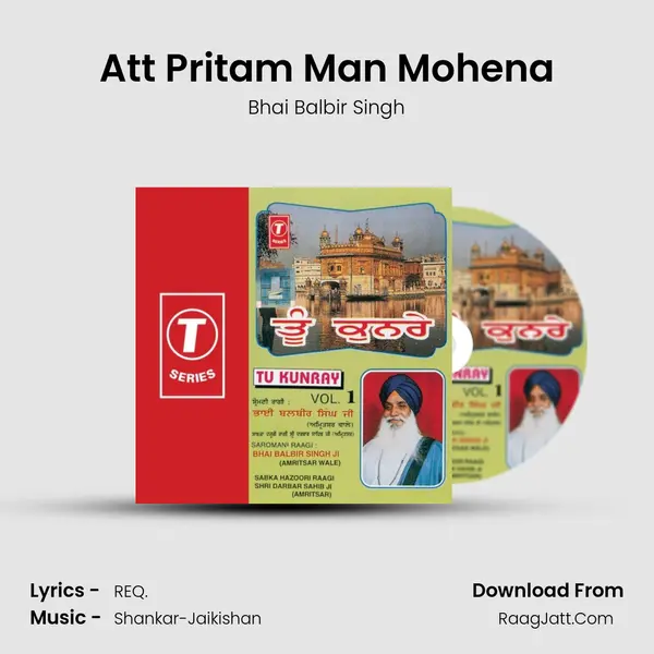 Att Pritam Man Mohena MP3 Song by Bhai Balbir Singh Cover