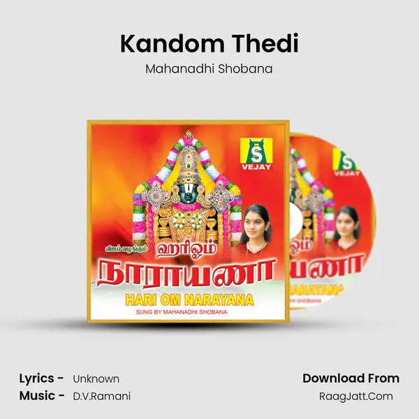 Kandom Thedi MP3 Song by Mahanadhi Shobana Cover
