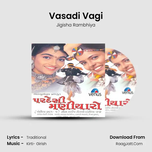Vasadi Vagi MP3 Song by Jigisha Rambhiya Cover