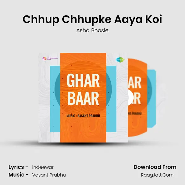 Chhup Chhupke Aaya Koi MP3 Song by Asha Bhosle Cover