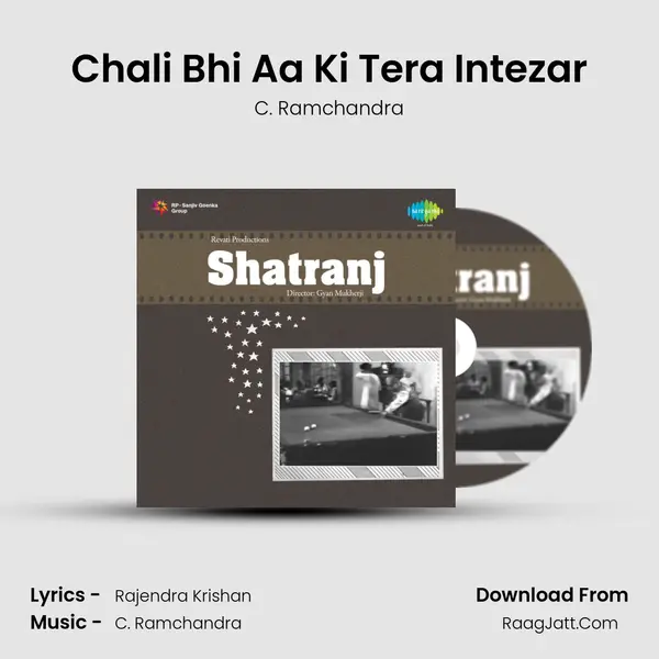 Chali Bhi Aa Ki Tera Intezar MP3 Song by C. Ramchandra Cover
